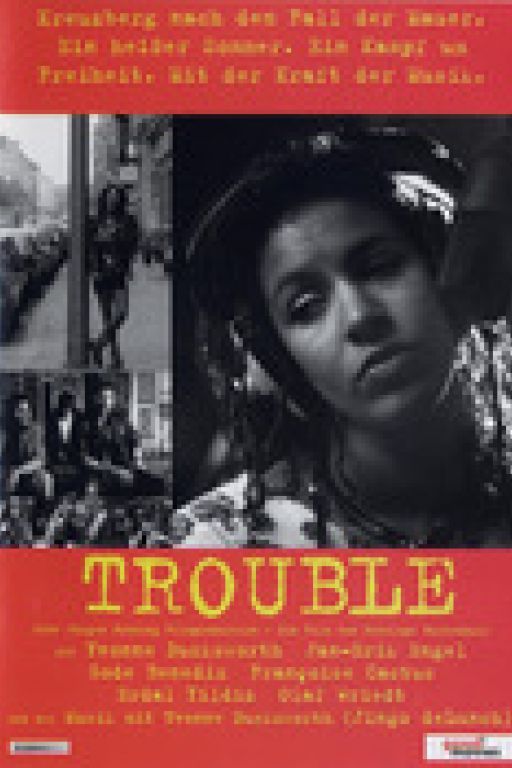 Trouble: Kreuzberg nach dem Fall der Mauer