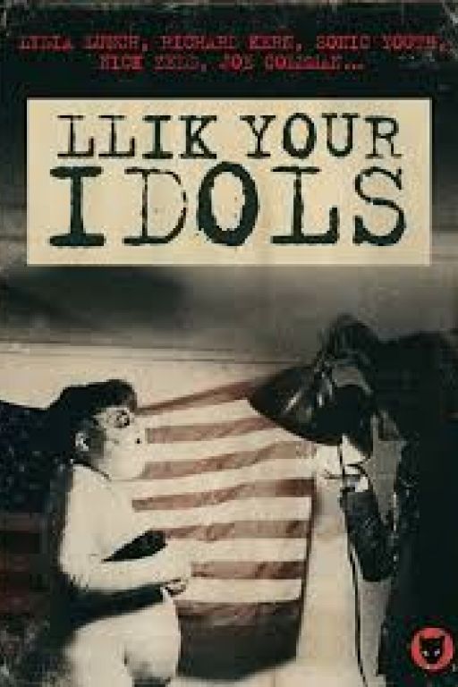Llik Your Idols