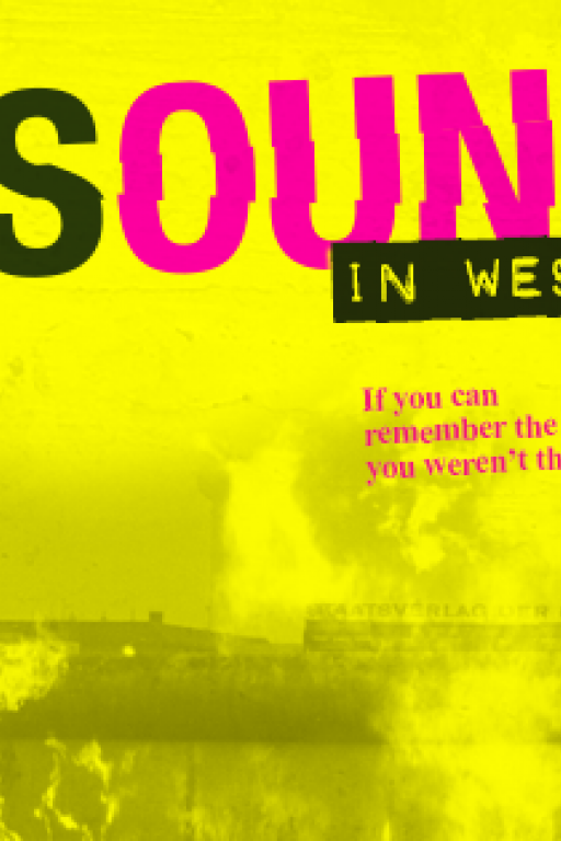B-Movie: Lust & Sound in West-Berlin 1979-1989