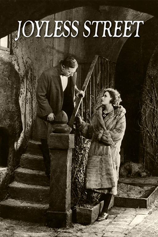 The Joyless Street - Die freudlose Gasse (1925) (Rating 8,0) (Coming Soon on DVD at Filmkunstbar Fitzcarraldo)